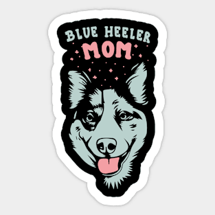 Blue Heeler Australian Cattle Dog Mom Art Sticker